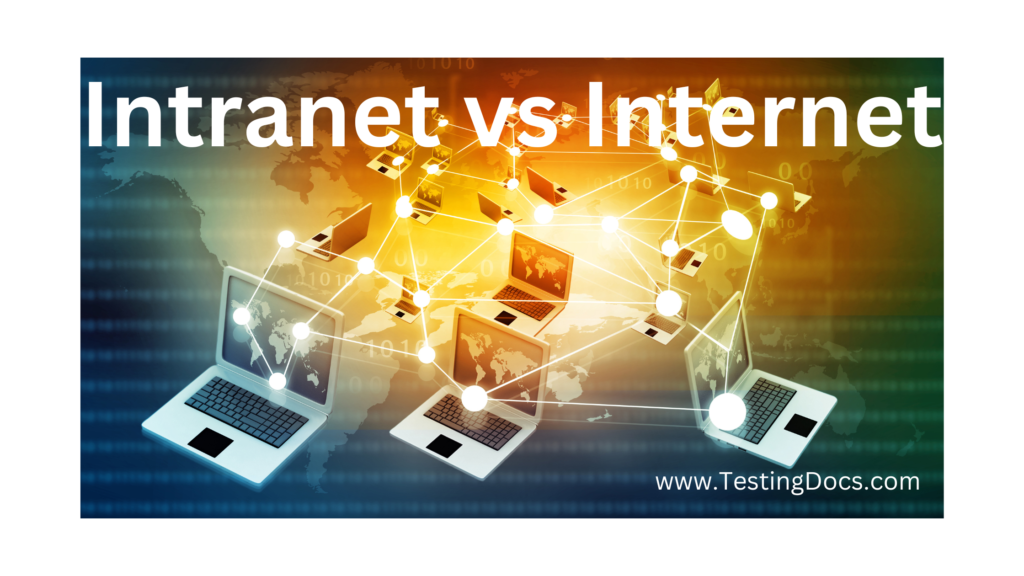 Intranet vs Internet