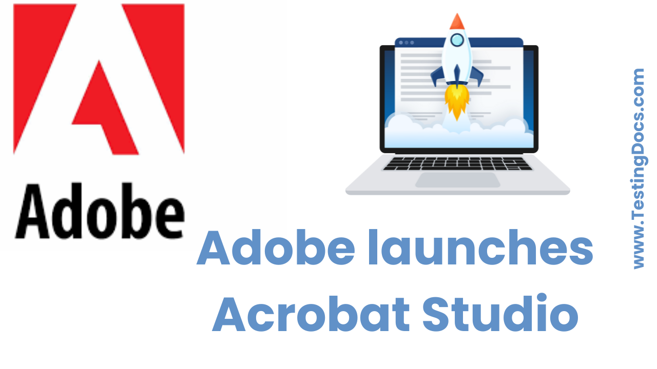 Adobe launches Acrobat Studio