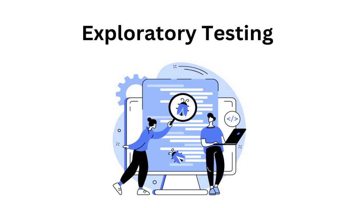 Exploratory Testing