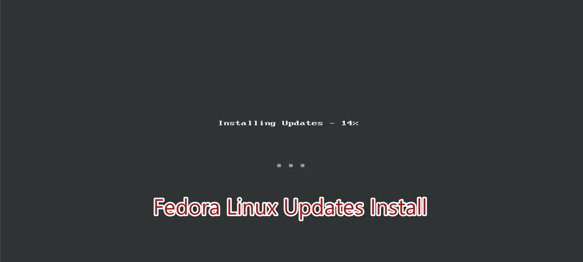 Fedora Linux Updates Install