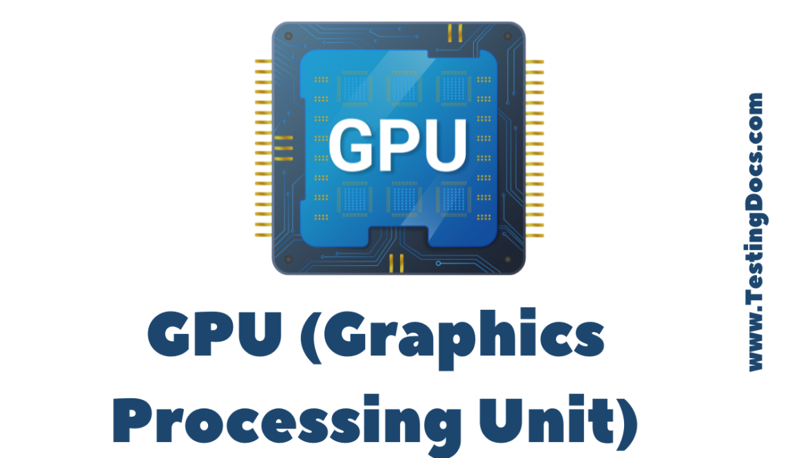 Graphics Processing Unit