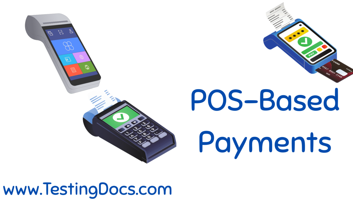 POS-Based Payments