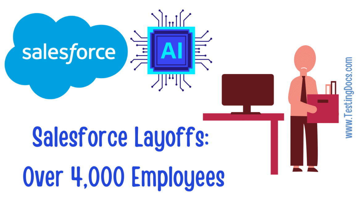 Salesforce Layoffs Over 4000 Employees