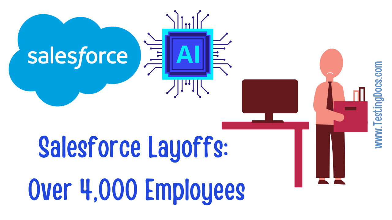 Salesforce Layoffs Over 4000 Employees