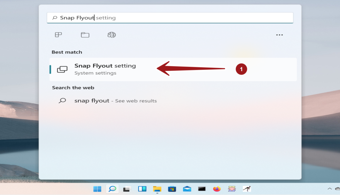 Snap Flyout Setting Windows 11