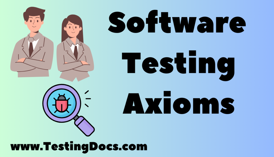 software testing axioms